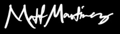 Matt Martinez Signature